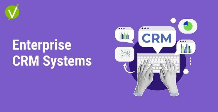 Top Enterprise CRM Solutions Every Business Should Know: Complete Guide